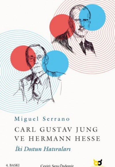 Carl Gustav Jung ve Hermann Hesse - İki Dostun Hatıraları