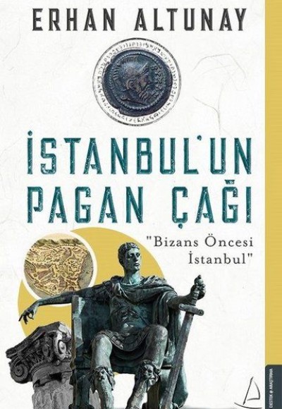 İstanbul'un Pagan Çağı