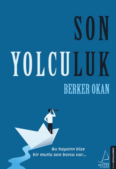 Son Yolculuk - Bu hayatın bize bir mutlu son borcu var...