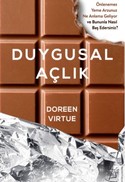 Duygusal Açlık - Önlenemez Yeme Arzunuz Ne Anlama Geliyor ve Bununla Nasıl Baş Edersiniz?