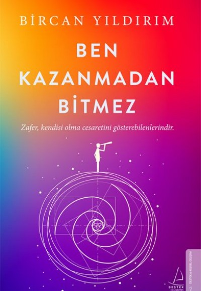 Ben Kazanmadan Bitmez