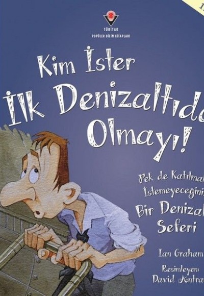 Kim İster İlk Denizaltıda Olmayı!