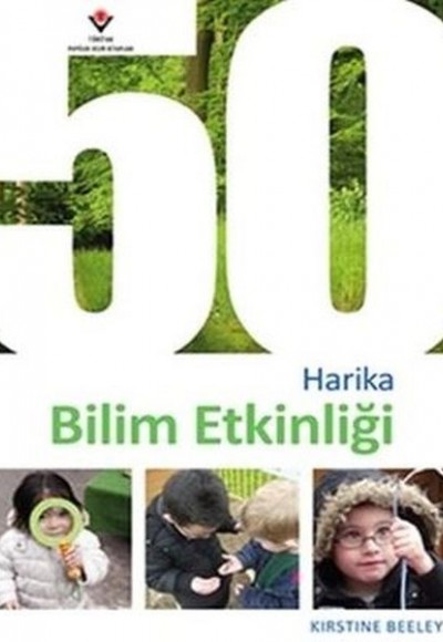 50 Harika Bilim Etkinliği