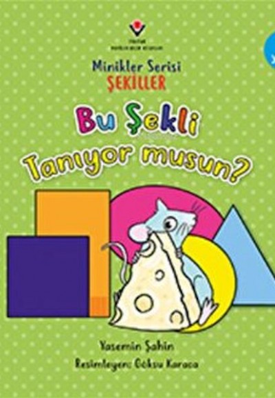 Bu Şekli Tanıyor musun? - Minikler Serisi Şekiller