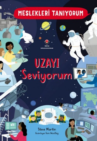 Meslekleri Tanıyorum Uzayı Seviyorum