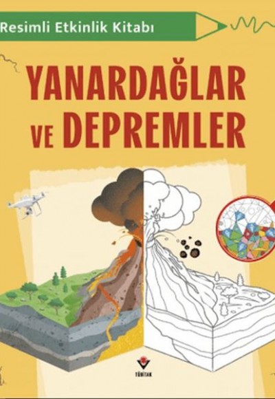 Resimli Etkinlik Kitabı - Yanardağlar ve Depremler
