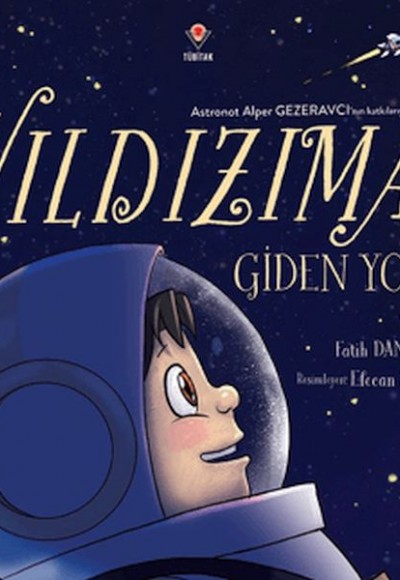 Yıldızıma Giden Yol