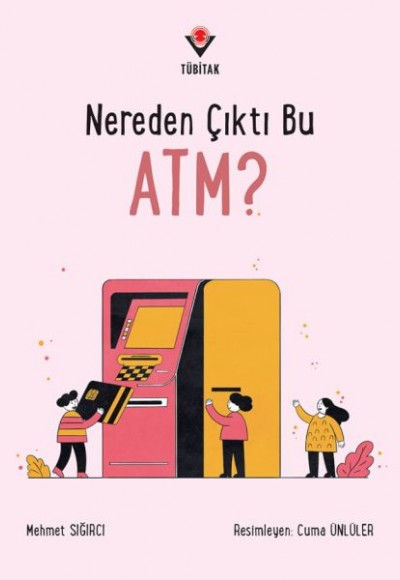 Nereden Çıktı Bu ATM?