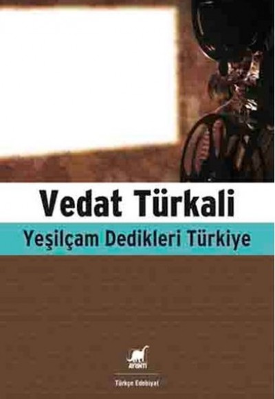 Yeşilçam Dedikleri Türkiye