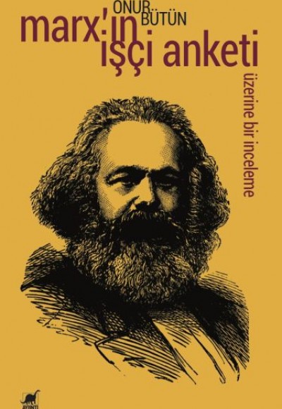 Marx’ın İşçi Anketi Üzerine Bir İnceleme