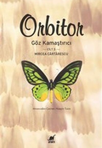 Orbitor - Göz Kamaştırıcı - Cilt 3