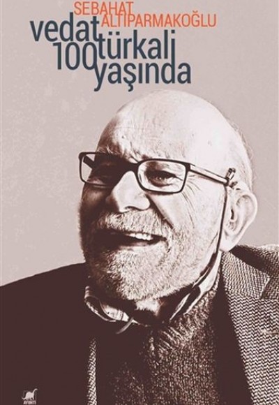 Vedat Türkali 100 Yaşında