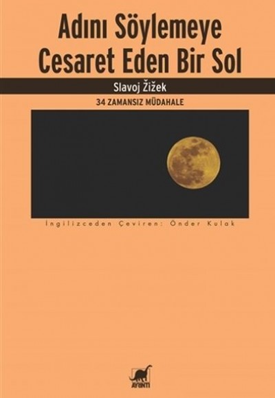 Adını Söylemeye Cesaret Eden Bir Sol