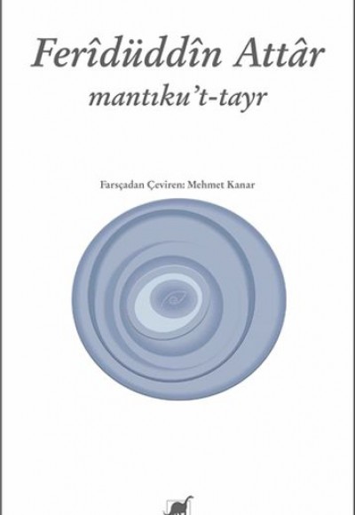 Mantıku’t-Tayr (Kuş Dili)