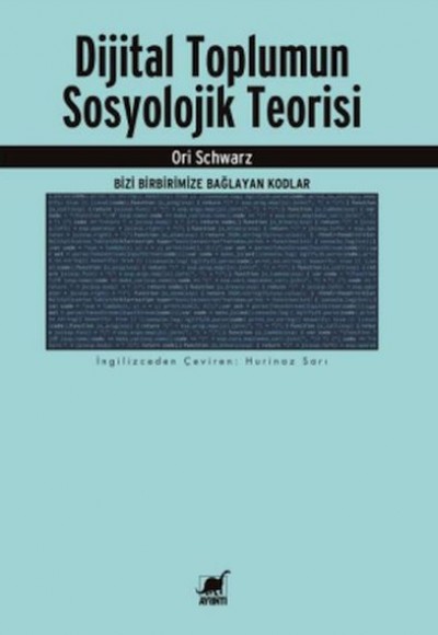 Dijital Toplumun Sosyolojik Teorisi