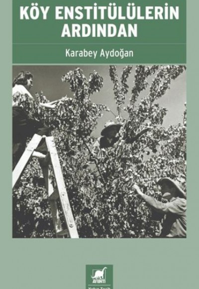Köy Enstitülülerin Ardından