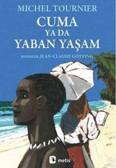 Cuma Ya Da Yaban Yaşam