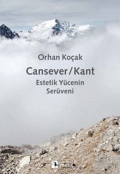 Cansever-Kant