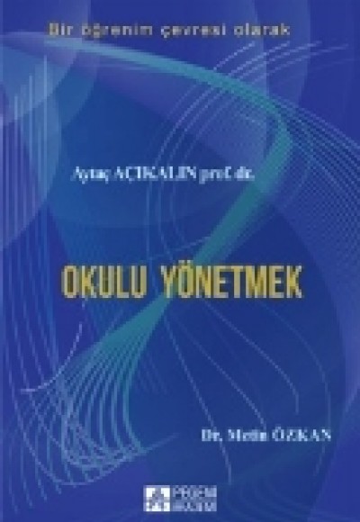 Okulu Yönetmek