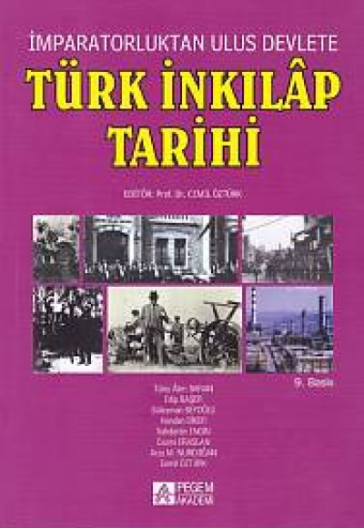 İmparatorluktan Ulus Devlete Türk İnkılap Tarihi