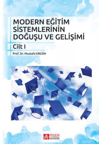 Modern Eğitim Sistemlerinin Doğuşu ve Gelişimi