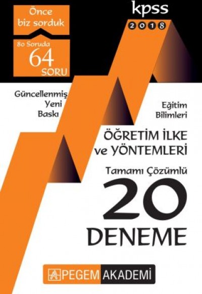 Pegem 2018 KPSS Eğitim Bilimleri Öğretim İlke ve Yöntemleri Tamamı Çözümlü 20 Deneme