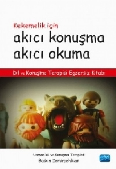 Kekemelik İçin Akıcı Konuşma Akıcı Okuma  Dil ve Konuşma Terapisi Egzersiz Kitabı