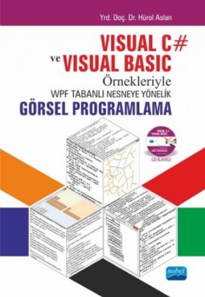Visual C# ve Visual Basic Örnekleriyle WPF Tabanlı Nesneye Yönelik Görsel Programlama