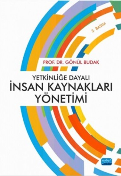 Yetkinliğe Dayalı İnsan Kaynakları Yönetimi