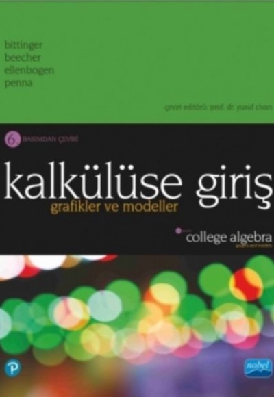 Kalkülüse Giriş: Grafikler ve Modeller - College Algebra Graphs And Models