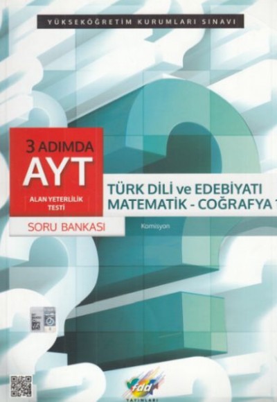 FDD 3 Adımda AYT Türk Dili ve Edebiyatı-Matematik-Coğrafya 1 Soru Bankası (Yeni)