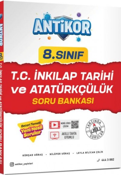 Antikor 8.Sınıf T.C. İnkılap Tarihi ve Atatürkçülük Soru Bankası