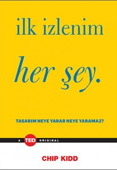 İlk İzlenim Her Şey