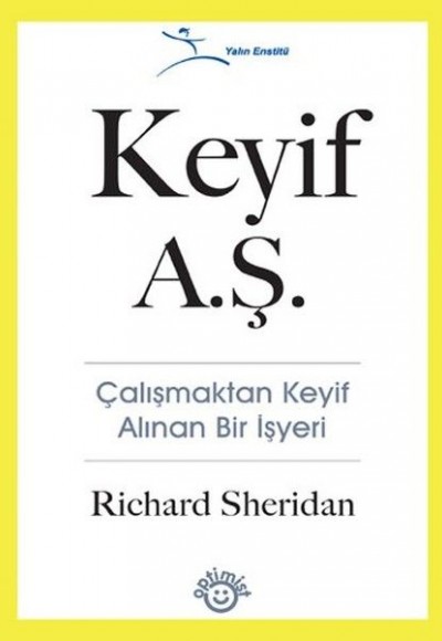 Keyif A.Ş.