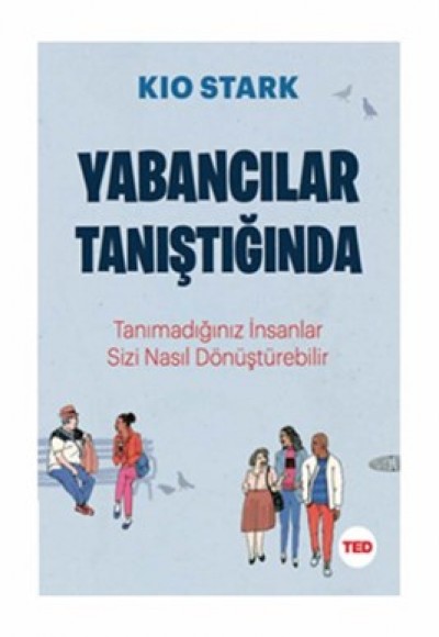 Yabancılar Tanıştığında