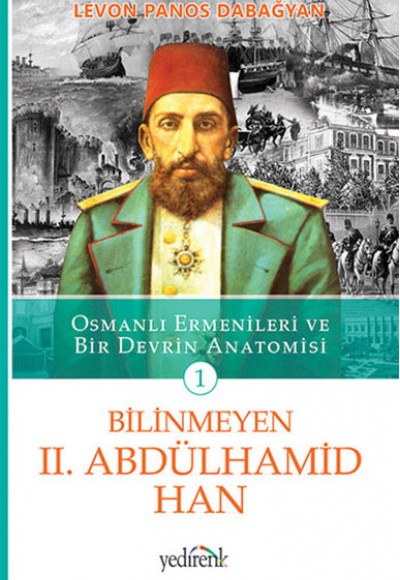 Bilinmeyen 2. Abdülhamid Han - 1