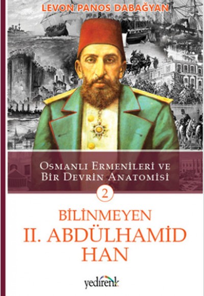 Bilinmeyen 2. Abdülhamid Han - 2