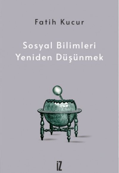 Sosyal Bilimleri Yeniden Düşünmek