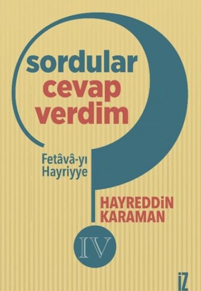 Sordular Cevap Verdim IV