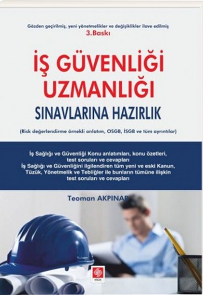 İş Güvenliği Uzmanlığı Sınavlarına Hazırlık