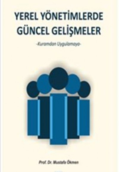 Yerel Yönetimlerde Güncel Gelişmeler