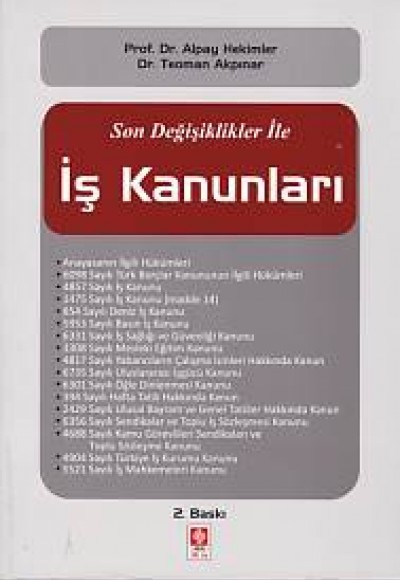 Son Değişiklikler ile İş Kanunları