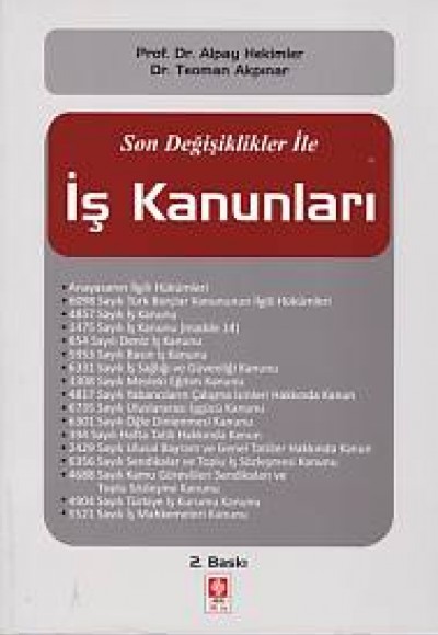 Son Değişiklikler ile İş Kanunları