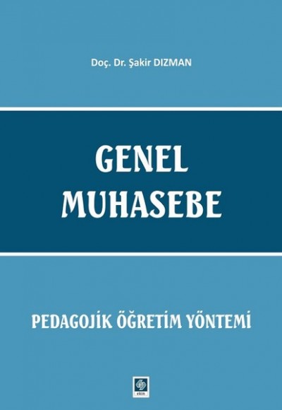 Genel Muhasebe-Pedagojik Öğretim Yöntemi