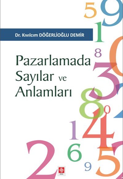 Pazarlamada Sayılar ve Anlamları