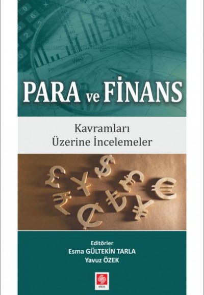 Para ve Finans - Kavramları Üzerine İncelemeler