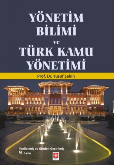 Yönetim Bilimi ve Türk Kamu Yönetimi