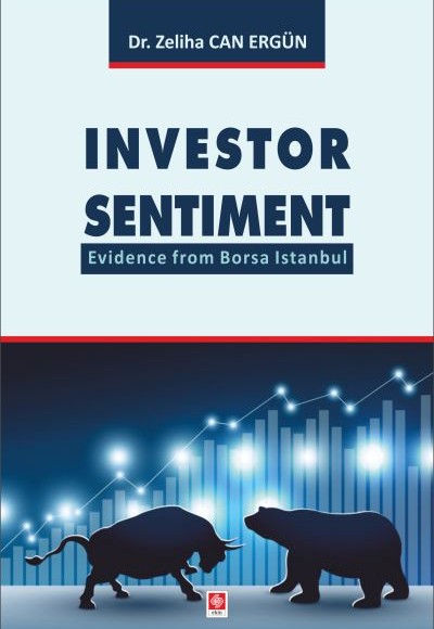 Investor Sentiment - Evidence from Borsa Istanbul