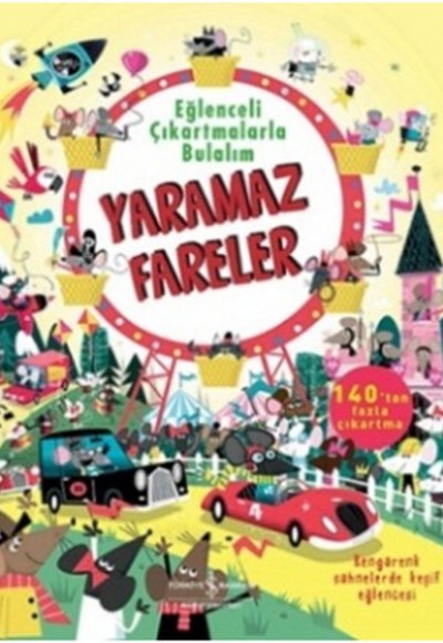 Yaramaz Fareler / Eğlenceli Çıkartmalarla Bulalım