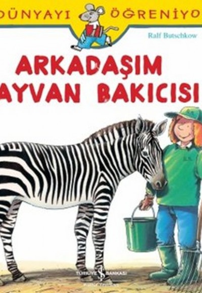 Arkadaşım Hayvan Bakıcısı